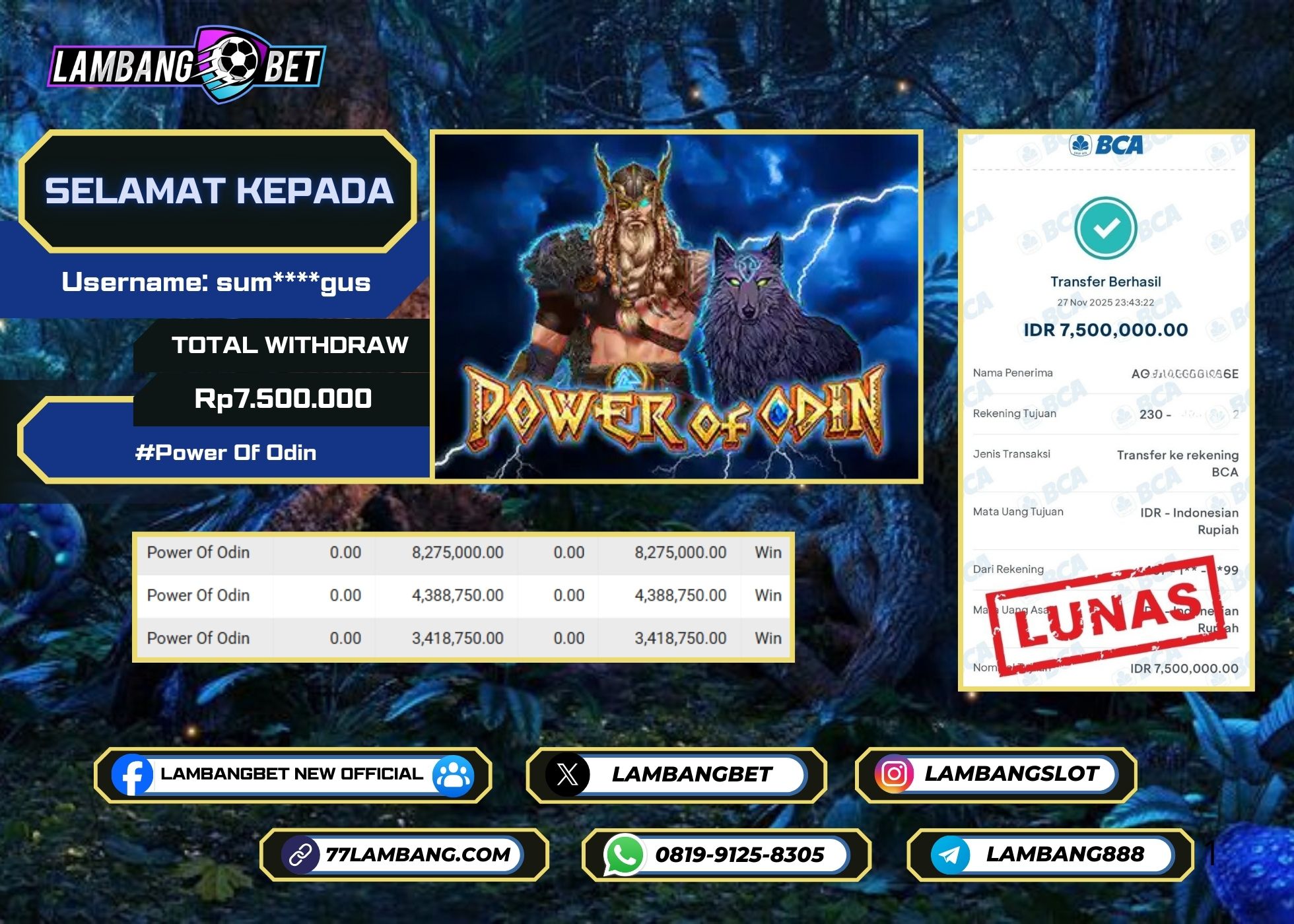 LAMBANGBET [27 NOVEMBER 2025] JACKPOT SLOT Power Of Odin "Rp7.500.000" LUNAS
